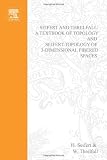 Seifert and Threlfall, A textbook of topology, Volume 89 (Pure and Applied Mathematics)