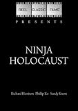 Ninja Holocaust / 108 Golden Killers (1985)