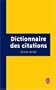 Dictionnaire Des Citations (Ldp G.Lang.Fran) (Spanish Edition)