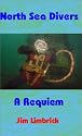 North Sea Divers: A Requiem