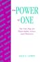 Power of One, The: The Solo Play for Playwrights, Actors, and Directors