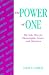 Power of One, The: The Solo Play for Playwrights, Actors, and Directors