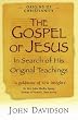 The Gospel of Jesus: In Search of His Original Teachings (Origins of Christianity)