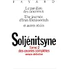 Oeuvres compl�tes, tome 2 : Le Pavillon des cancereux - Une journ�e d'Ivan Denissovitch