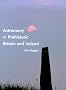 Astronomy in Prehistoric Britain and Ireland