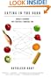 Eating in the Dark:  America's Experiment with Genetically Engineered Food