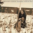 Lonesome, Wild and Blue by  Brennen Leigh 