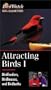Attracting Birds Vol. 1 [VHS]
