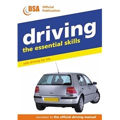 Driving - the Essential Skills: Safe Driving for Life (Essential Skills)