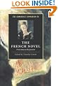 The Cambridge Companion to the French Novel: From 1800 to the Present (Cambridge Companions to Literature)