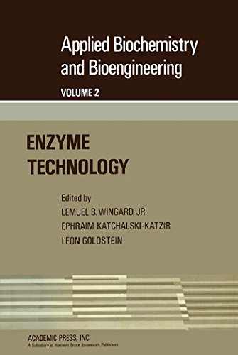 Applied Biochemistry and Bioengineering: Enzyme Technology: Enzyme Technology v. 2