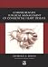 Comprehensive Surgical Management of Congenital Heart Disease (Hodder Arnold Publication)
