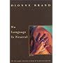No Language Is Neutral