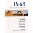 Click here to buy IA-64 and Elementary Functions: Speed and Precision (Hewlett-Packard Professional Books) by Peter Markstein.