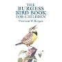 The Burgess Bird Book for Children (Dover Science Books)
