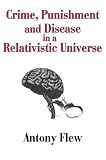 Crime, Punishment, and Disease