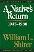 A Native's Return, 1945-1988 (Twentieth-Century Journey)