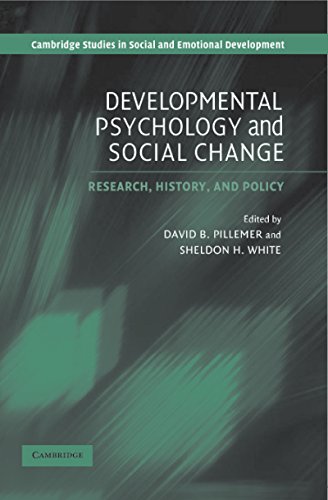 Developmental Psychology and Social Change: Research, History and Policy (Cambridge Studies in Social and Emotional Development)