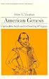 American Genesis: Captain John Smith and the Founding of Virginia (Library of American Biography Series) (Library of American Biography)