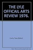 The Lyle official arts review. 1976