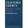 Works and Lives: The Anthropologist as Author