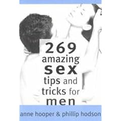 269 Amazing Sex Tips and Tricks for Men