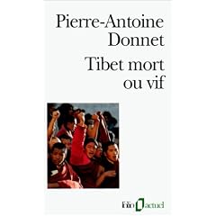 Tibet mort ou vif