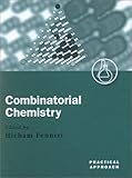 Review Oxford University Press, USA  / Combinatorial Chemistry