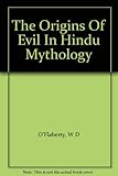 The origins of evil in Hindu mythology