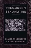 Premodern Sexualities
