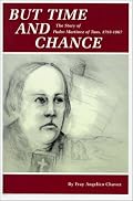 But Time and Chance: The Story of Padre Martinez of Taos, 1793-1867