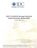 Review IDC Research  / EMC CLARiiON Storage Residual Value Forecast, March 2005