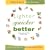 Lighter, Quicker, Better: Cooking for the Way We Eat Today