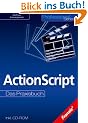 ActionScript. Das Praxisbuch.