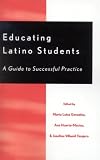 Educating Latino Students: A Successful Practice