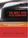 The Best Time to Do Everything