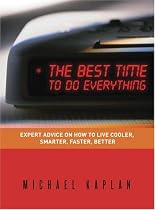 The Best Time to Do Everything