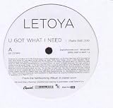 U Got What I Need