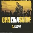 Cha Cha Slide