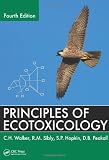Principles of Ecotoxicology, Fourth Edition