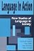 Language in Action: New Studies of Language in Society Essays in Honor of Roger W. Shuy