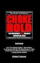 CHOKEHOLD: Pro Wrestling's Real Mayhem Outside the Ring