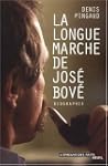 La Longue marche de Jos� Bov�