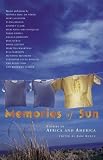 Memories of Sun: Stories of Africa and America
