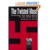 The Twisted Muse: Musicians and Their Music in the Third Reich