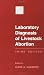 Books : Laboratory Diagnosis of Livestock Abortion (Plastic Comb Binding)