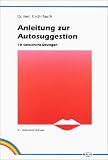 Anleitung zur Autosuggestion