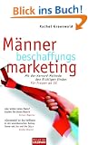 M�nnerbeschaffungsmarketing. Mit der Harvard-Methode den Richtigen finden