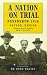 A Nation on Trial