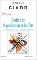Gestion de la production et des flux (avec CD livre &eacute;lectronique + logiciels + animations)